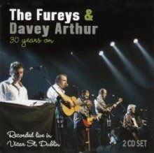 The Fureys & Davey Arthur - 30 Years on - live in Vicar Street (2CDs)