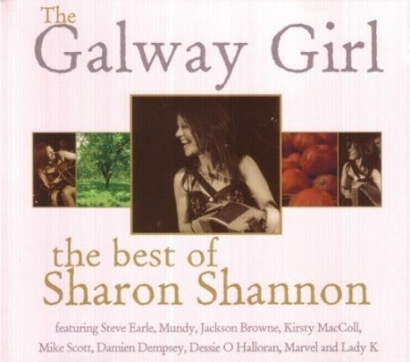 Sharon Shannon - The Galway Girl - Best of