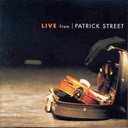 Patrick Street - Live from Patrick Street
