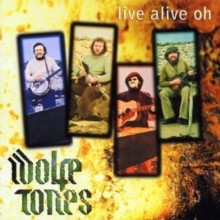The Wolfe Tones - Live alive oh (2 CDs)