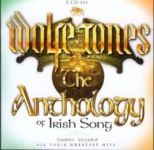 The Wolfe Tones - The anthology of Irish song (2 CD)